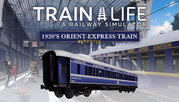 A(z) Train Life - 1920's Orient-Express Train borítóképe