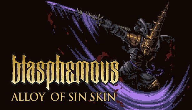 Εξώφυλλο του Blasphemous - 'Alloy of Sin' Character Skin