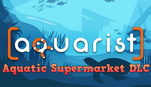 Aquarist - Aquatic Supermarket DLC cover art