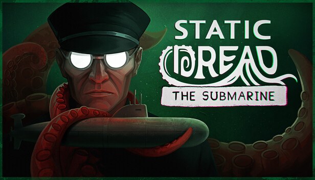 Coverbillede til Static Dread: The Submarine
