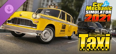 Car Mechanic Simulator 2021 - Taxi DLC cover art