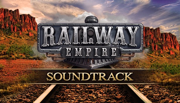 Cover van Railway Empire - Original Soundtrack