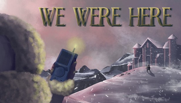 We Were Here cover art