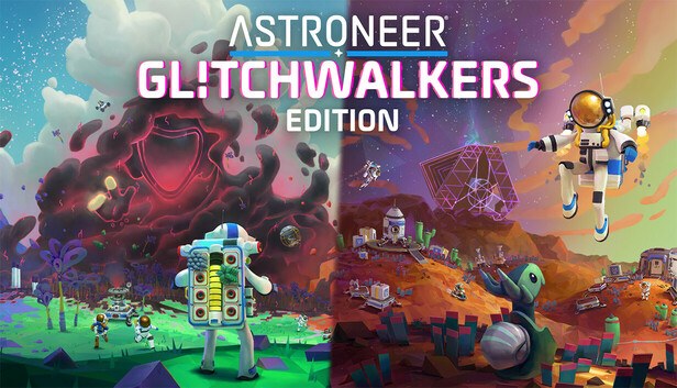 Naslovnica za Astroneer: Glitchwalkers Edition