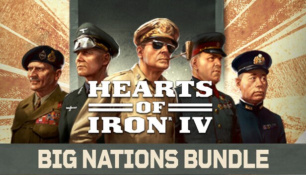 Portada de Hearts of Iron IV: Big Nations Bundle
