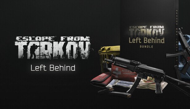 Naslovnica za Escape from Tarkov - Left Behind Edition
