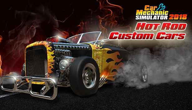 Portada de Car Mechanic Simulator 2018 - Hot Rod Custom Cars