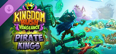 Obal Kingdom Rush Vengeance - Pirate Kings Campaign