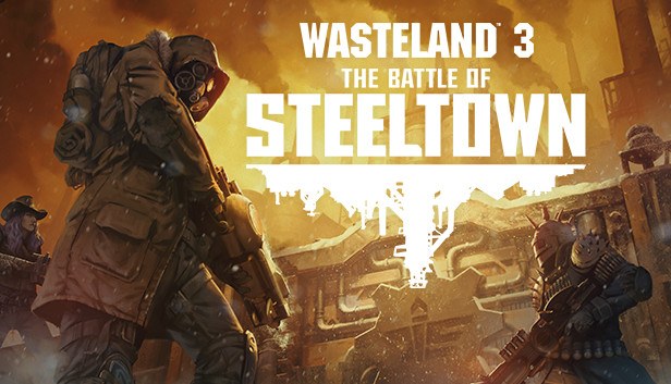 Cover van Wasteland 3: The Battle of Steeltown