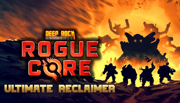 Обложка на Deep Rock Galactic: Rogue Core - ULTIMATE RECLAIMER
