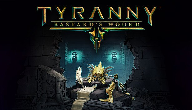 Portada de Tyranny - Bastard's Wound