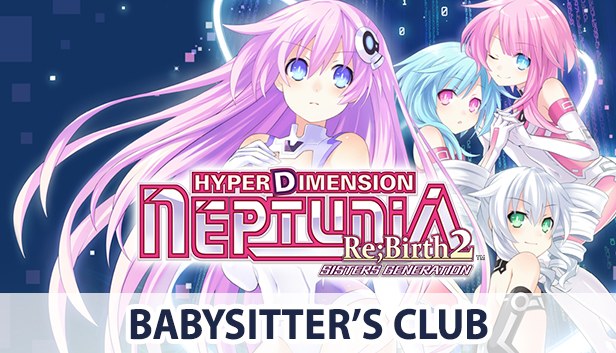 Portada de Hyperdimension Neptunia Re;Birth2 Babysitter's Club