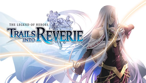 Cover van The Legend of Heroes: Trails into Reverie