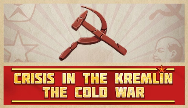 Coverbillede til Crisis in the Kremlin: The Cold War