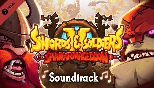 Omslagsbilde for Swords and Soldiers 2 Shawarmageddon Soundtrack