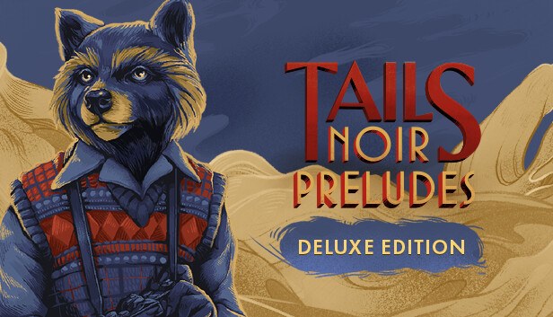 Cover van Tails Noir Preludes - Deluxe Edition