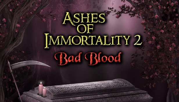 Εξώφυλλο του Ashes of Immortality II - Bad Blood
