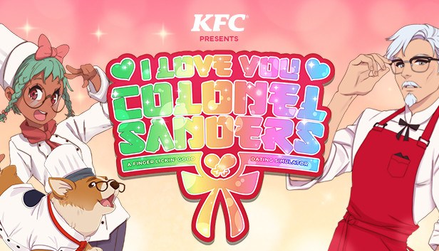 I Love You, Colonel Sanders! A Finger Lickin’ Good Dating Simulator cover art