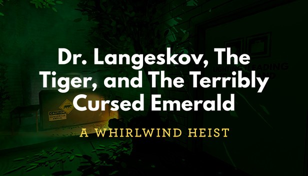 Dr. Langeskov, The Tiger, and The Terribly Cursed Emerald: A Whirlwind Heist cover art