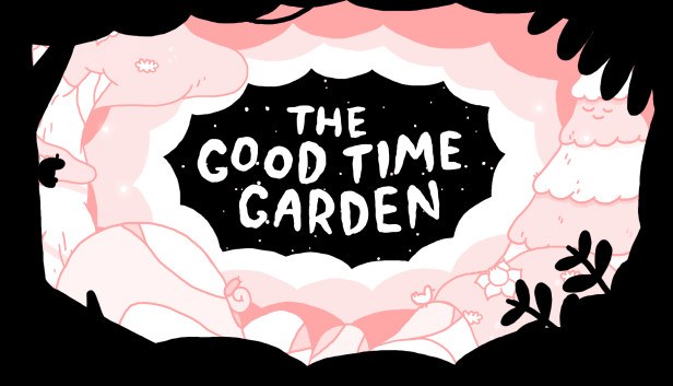 Naslovnica za The Good Time Garden