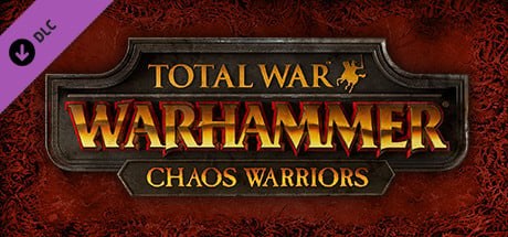 Obal Total War: WARHAMMER - Chaos Warriors Race Pack