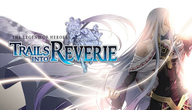 Cover van The Legend of Heroes: Trails into Reverie: Ultimate Edition